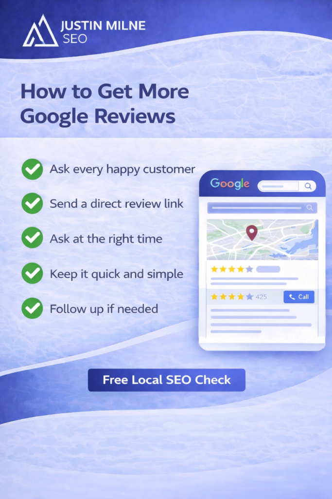 Infographic showing how to get more Google reviews to improve local SEO and increase enquiries in Colchester and Essex.